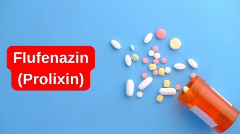Flufenazin (Prolixin) Nedir? Ne İşe Yarar?